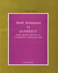 Beispielbild fr Word Formation in Sanskrit (with special reference to Taddhita Formation) zum Verkauf von Books in my Basket