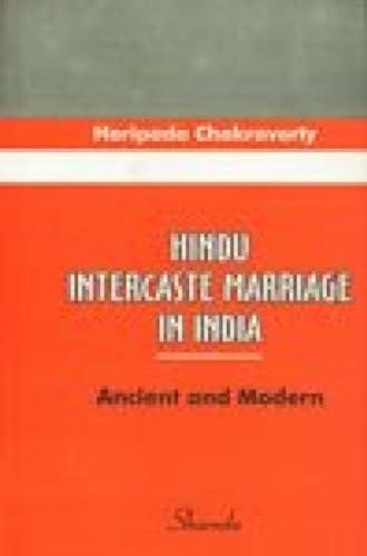 9788185616575: Hindu Intercaste Marriage in India
