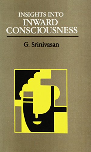 9788185636108: Title: Insights into inward consciousness