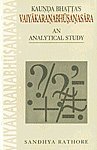 Kaunda Bhatta's Vaiyakaranabhusanasara: An Analytical Study