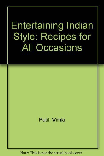 9788185674162: Entertaining Indian Style: Recipes for All Occasions