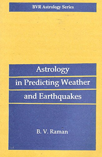 Beispielbild fr Astrology in Forecasting Weather and Earthquakes zum Verkauf von ThriftBooks-Atlanta