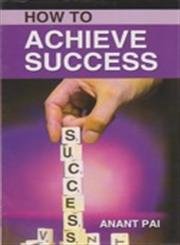 Imagen de archivo de How to Achieve Success a la venta por Books Puddle