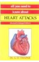 9788185674919: All You Need to Know About Heart Attacks