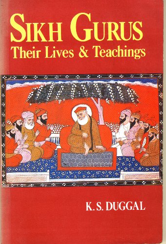 9788185674995: Sikh Gurus: Their Lives and Teachings