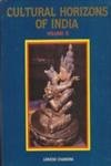 9788185689005: Cultural Horizons of India; Vol. 2