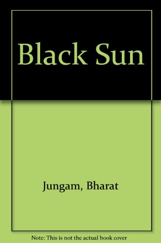 Stock image for Black Sun. A Novel. Nirala Series, 9 for sale by Zubal-Books, Since 1961