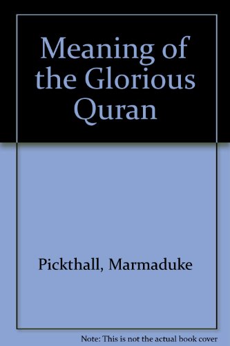 9788185738284: Meaning of the Glorious Quran