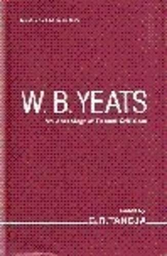 Stock image for W.B. Yeats: An Anthology Of Recent Criticism for sale by Books in my Basket