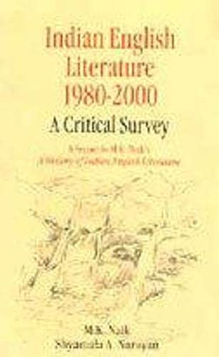 9788185753447: Indian English Literature: 1980-2000: A Critical Survey