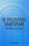 Stock image for Re Discovering Shakespeare: An Indian Scrutiny for sale by Books in my Basket