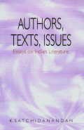 Stock image for Author, Texts, Issues: Essays On Indian Literature for sale by Books in my Basket