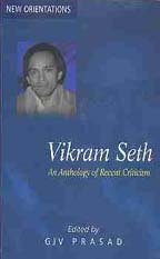 Stock image for Vikram Seth: An Anthology Of Recent Criticism for sale by Books in my Basket