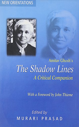 Imagen de archivo de Amitav Ghosh's Shadow Lines: A Critical Companion a la venta por Vedams eBooks (P) Ltd