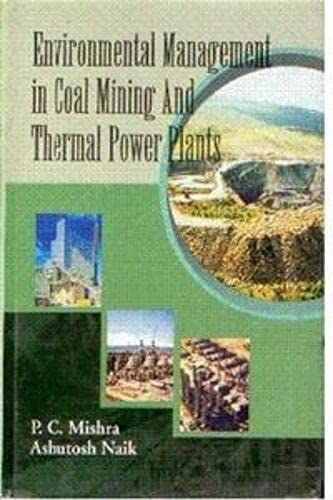 Stock image for Environmental Management in Coal Mining and Thermal Power Plants for sale by Books Puddle