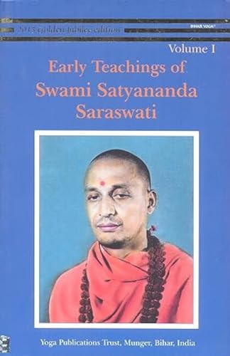 9788185787008: Early Teachings of Swami Satyananda Saraswati: Vol. 1