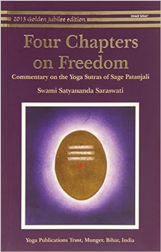 9788185787183: Four Chapters on Freedom: Commentary on the Yoga Sutras of Patanjali