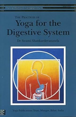 Stock image for The Practice of Yoga for the Digestive System for sale by Suibhne's Rare and Collectible Books