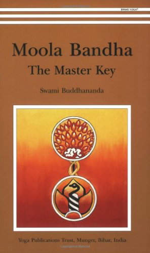 Beispielbild fr Moola Bandha: The Master Key zum Verkauf von Monster Bookshop