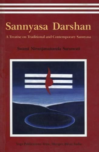 Stock image for Sannyasa Darshan-A Treatise on Traditional and Contemporary Sannyasa for sale by Books Unplugged