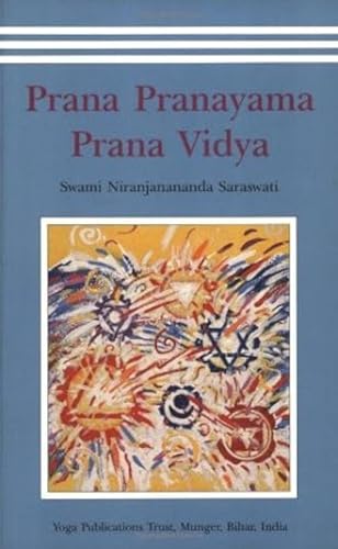 Beispielbild fr Prana Pranayama Prana Vidya zum Verkauf von Better World Books