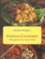 Michael Pandya's Indian Cookery The Quick & Easy Way