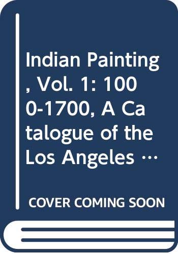 9788185822228: Indian painting: A catalogue of the Los Angeles County Museum of Art collection