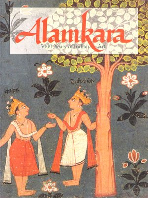 Stock image for Alamkara: 5000 Years of Indian Art for sale by COLLINS BOOKS