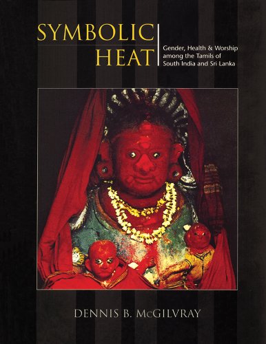 9788185822525: Symbolic heat: Gender, health & worship among the Tamils of south India and Sri Lanka