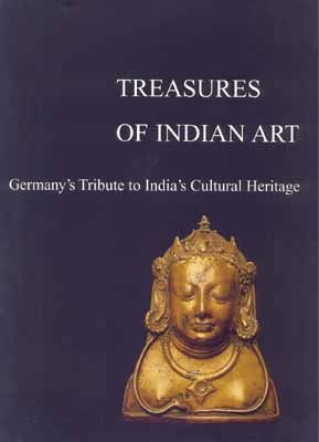 9788185832067: Treasures of Indian art: Germany's tribute to India's cultural heritage by Su...