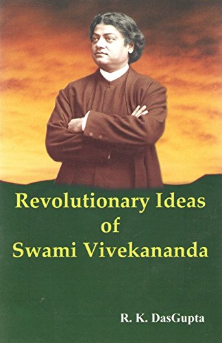 Stock image for Revolutionary Ideas of Swami Vivekananda for sale by Books Puddle
