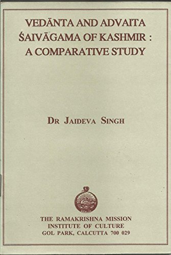 Imagen de archivo de Vedanta and Advaita Saivagama of Kashmir a la venta por Books Puddle