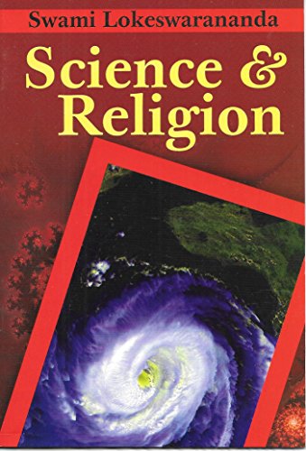 Beispielbild fr Science and Religion - By Swami Lokeswarananda zum Verkauf von Books Puddle