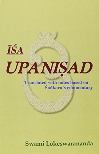 Beispielbild fr Isa Upanisad: Translated and with notes based on Sankara's commentary zum Verkauf von Half Price Books Inc.