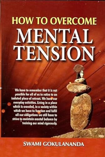 9788185843889: How to Overcome Mental Tension