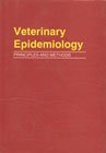 9788185860039: Veterinary Epidemiology: Principles And Methods
