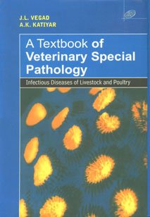 9788185860626: A Textbook of Veterinary Special Pathology: Infectious Diseases of Livestock and Poultry