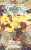 9788185873213: Dictionary of Integrated Pest Management ; Insect, Disease and Weed Management