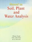 9788185873275: Manual on Soil, Plant and Water Analysis