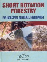 9788185873299: Short Rotation Forestry For Industrial And Rural Development