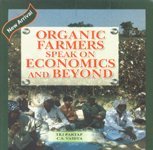Stock image for Organic Farmers Speak on Economics and Beyond for sale by Books Puddle