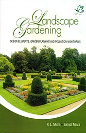 Stock image for Landscapes Gardening: Design Element, Garden Planning and Polution Monitoring for sale by Books in my Basket