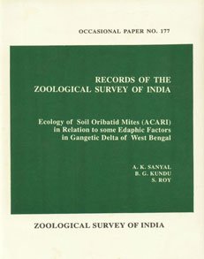 9788185874173: Ecology of soil oribatid mites (ACARI) in relation to some edaphic factors in Gangetic Delta of West Bengal (Records of the Zoological Survey of India)