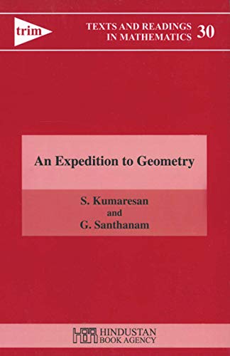 Stock image for An Expedition to Geometry (Texts and Readings in Mathematics) for sale by Zubal-Books, Since 1961