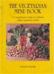 9788185944180: The Vegetarian Menu Book: A Comprehensive Guide to Authentic Indian Vegetarian Cuisine