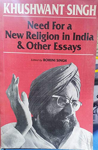 Need for a New Religion in India and Other Essays