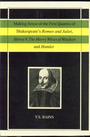 Beispielbild fr Making Sense of the First Quartos of Shakespeare's Romeo and Juliet, Henrry V, the Merry Wives of Windsor and Hamlet zum Verkauf von Books Puddle