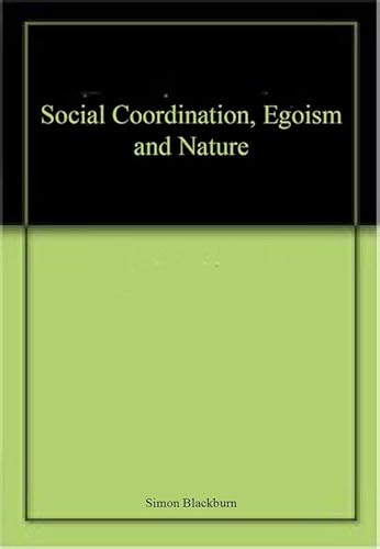 9788185952314: Social Coordination, Egoism, and Nature: Radhakrishnan Memorial Lecture 1995.