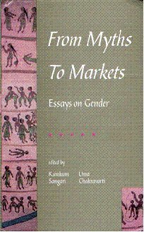 Stock image for From Myths to Markets: Essays on Gender for sale by Basement Seller 101