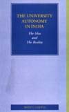 Stock image for The Univeristy Autonomy in India for sale by Books Puddle
